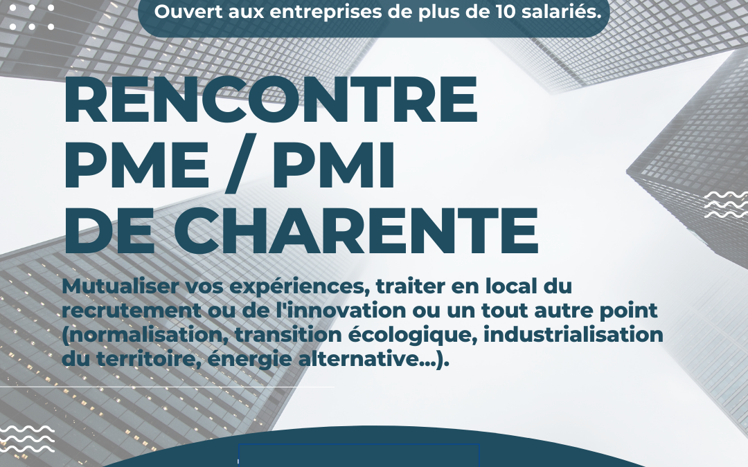 Rencontre PME / PMI de Charente