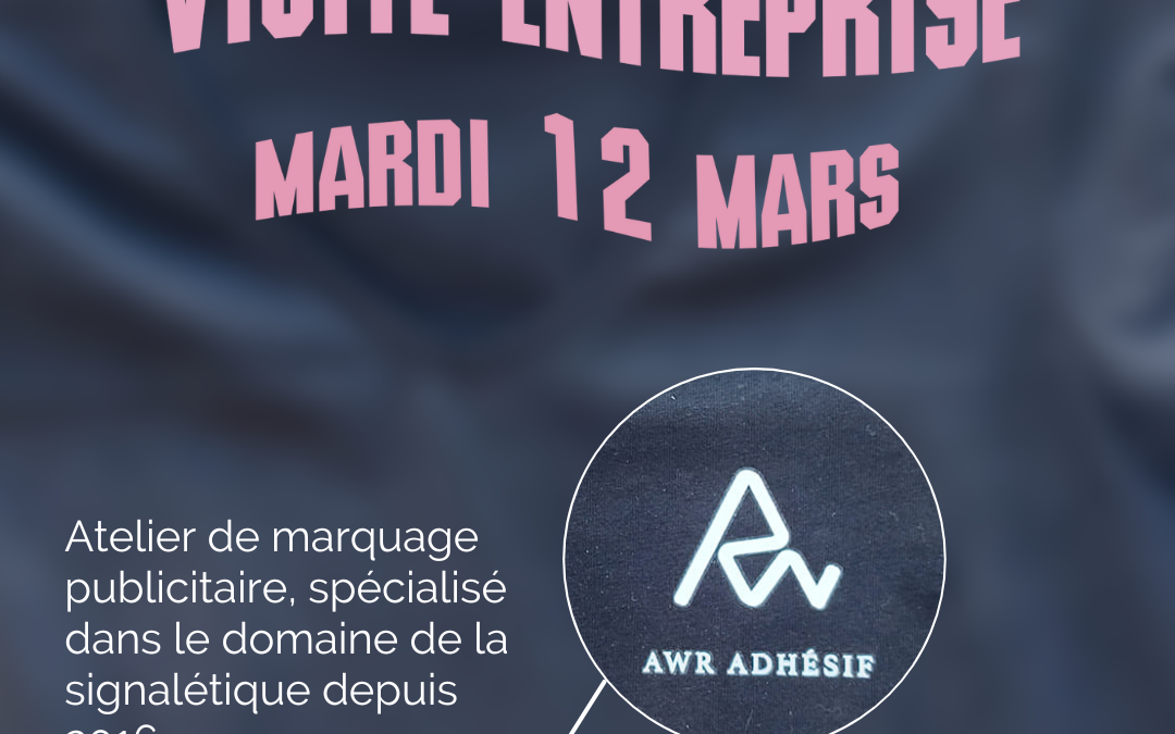 Visite entreprise – AWR adhésif