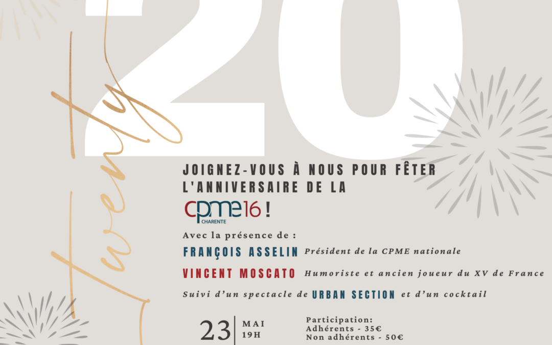 LA CPME FÊTE SES 20 ANS !