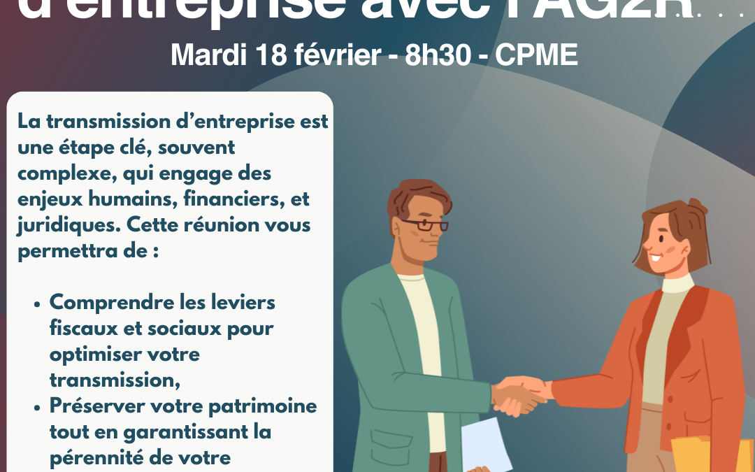 Petit dej : Transmission d’entreprise avec AG2R