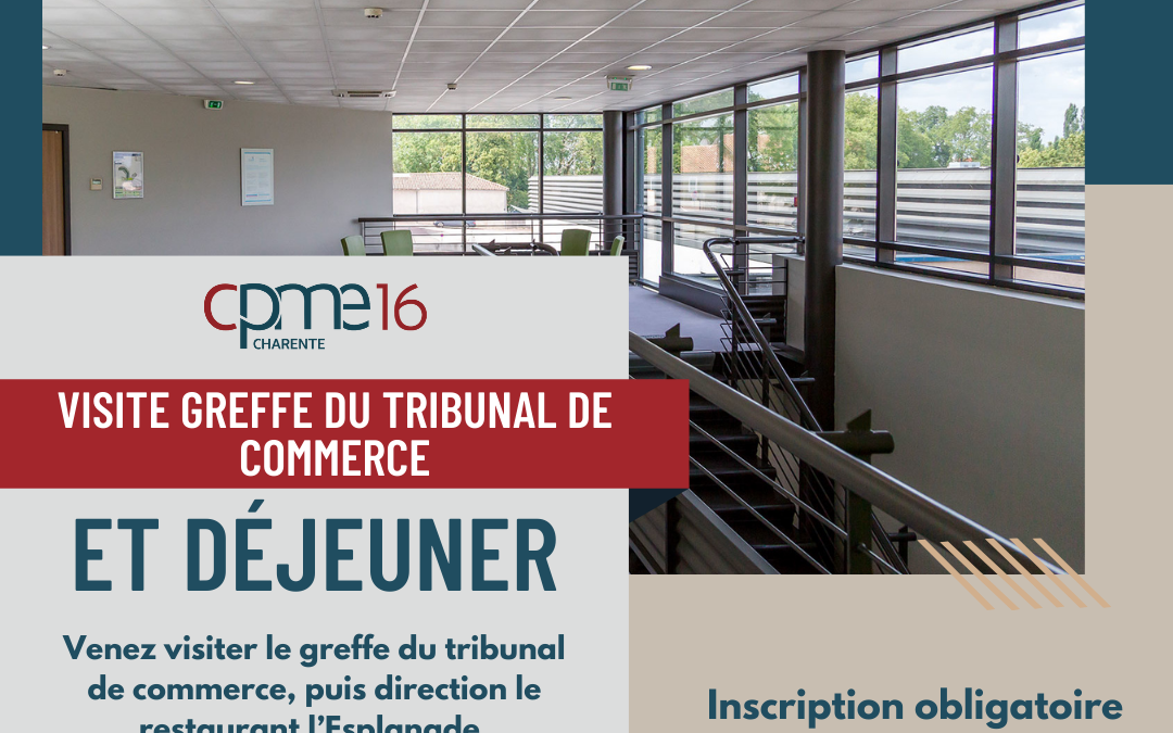 Visite Greffe du Tribunal de commerce et déjeuner !
