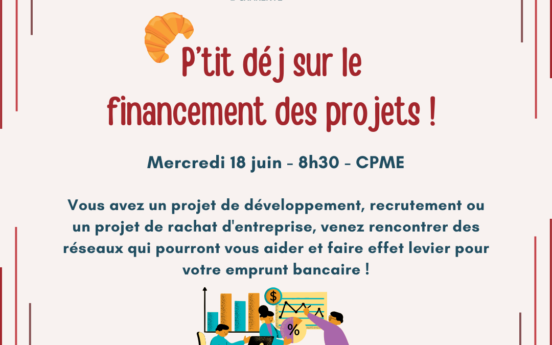 Petit dej sur le financement des projets